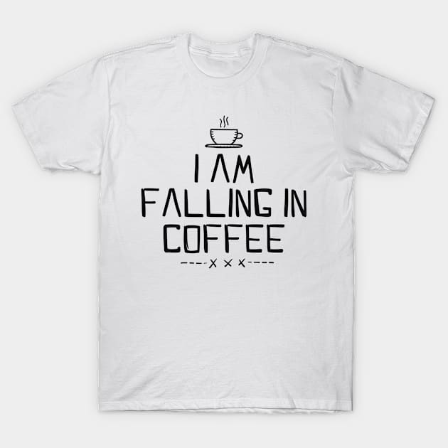 I'm Falling in Coffee T-Shirt by bangbung.id